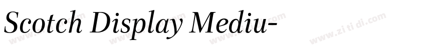 Scotch Display Mediu字体转换